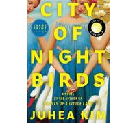 Juhea Kim City of Night Birds (Tascabile)