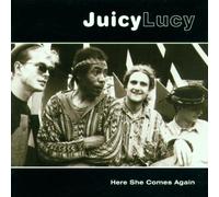 Juicy Lucy - Here She Comes Again