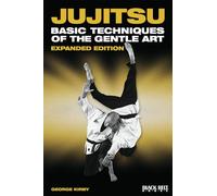 Jujitsu: Basic Techniques of the Gentle Art