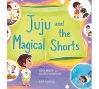 Juju and the Magical Shorts