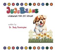 JuJuBeans: Learning the /P/Sound