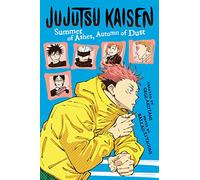 Jujutsu Kaisen: Summer of Ashes, Autumn of Dust: 1