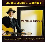 Juke Joint Jonny - Pure & Simple