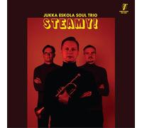 Jukka Eskola Soul Trio - Steamy