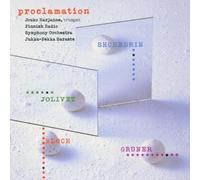 Jukka-Pekka Saraste - Proclamation (Trumpet Concerto
