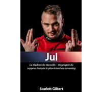Jul: La Machine de Marseille - Biographie du rappeur français le plus écouté en streaming