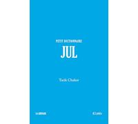 Jul: Petit dictionnaire