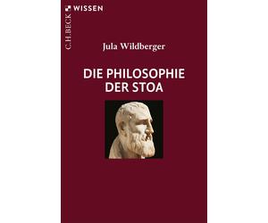 Jula Wildberger Die Philosophie der Stoa (C.H.BECK Wissen) (Tascabile)