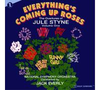 Jule Styne Everything's Coming Up Roses: The Overtures of Jule Styne - Volu (CD)