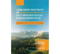 Julee Briscoe W Leading Evidence-Based Practice and Quality Improvem (Tascabile)