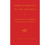 Jules Amedee Barbey D'Aurevilly Oeuvre Critique VI (Copertina rigida)