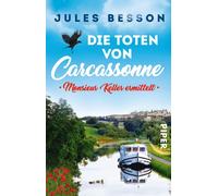 Jules Besson Die Toten von Carcassonne (Hausboot-Krimis 1): Monsieur (Tascabile)