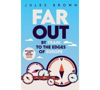 Jules Brown Far Out (Tascabile) On the Rails