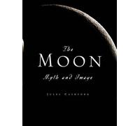 Jules Cashford The Moon (Copertina rigida)