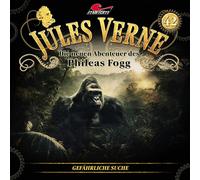 Jules - die Neuen Abenteuer des Phileas Fogg Ver Folge 42: Gefährliche Seuc (CD)