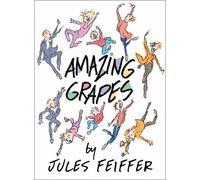 Jules Feiffer Amazing Grapes (Tascabile)