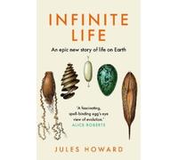 Jules Howard Infinite Life (Tascabile)