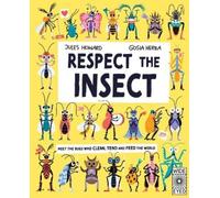 Jules Howard Respect the Insect (Copertina rigida)