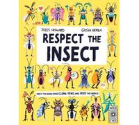 Jules Howard Gosia Herba Respect the Insect (Copertina rigida)