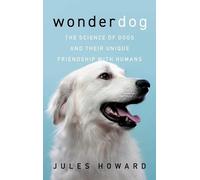 Jules Howard Wonderdog (Copertina rigida)
