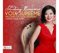JULES MASSENET Voix Supreme - Melodies of Jules Massenet (CD)