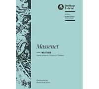 Jules Massenet: Werther. Drame lyrique. Klavierauszug (EB 8854)
