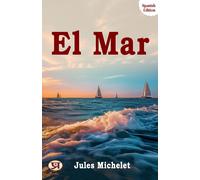 Jules Michelet El Mar (Tascabile)