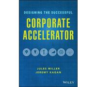 Jules Miller Jeremy Designing the Successful Corporate Accel (Copertina rigida)