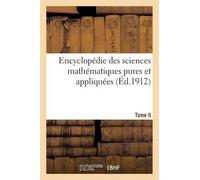 Jules Molk Encyclopédie des sciences mathématiques pures et appliqué (Tascabile)