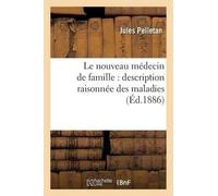 Jules Pelletan Le nouveau médecin de famille (Tascabile) Sciences