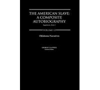 Jules Rawick The American Slave: Oklahoma Narratives Supp. Ser. 1, V (Tascabile)