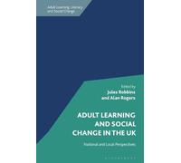 Jules Robbins Adult Learning and Social Change in the UK (Copertina rigida)