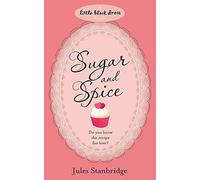 Jules Stanbridge The Sugar and Spice Bakery (Tascabile)