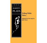Jules Tasca Telling Wilde Tales (Tascabile)