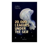 Jules Verne 20,000 Leagues Under the Sea (Illustrated) (Tascabile)