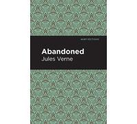 Jules Verne Abandoned (Copertina rigida) Mint Editions