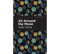 Jules Verne All Around the Moon (Tascabile) Mint Editions