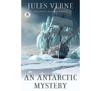 Jules Verne An Antarctic Mystery (Tascabile)
