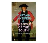 Jules Verne Ano Captain Antifer & the Star of the South - Treasure H (Tascabile)