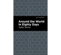 Jules Verne Around the World in 80 Days (Copertina rigida) Mint Editions