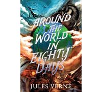 Jules Verne Around the World in Eighty Days (Copertina rigida)