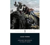 Around the World in Eighty Days [Lingua Inglese]