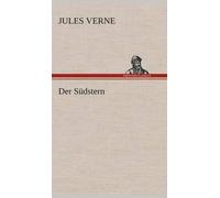 Jules Verne Der Südstern (Copertina rigida)