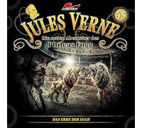 Jules Verne - die Neuen Abenteuer des Phileas Fogg - Folge 45: das Erbe der Isais