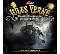Jules Verne - die Neuen Abenteuer des Phileas Fogg - Folge 48: im Auge des Kristalls