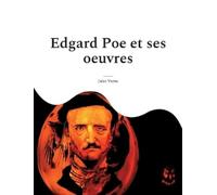 Jules Verne Edgard Poe et ses oeuvres (Tascabile)