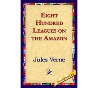 Jules Verne Eight Hundred Leagues on the Amazon (Copertina rigida)