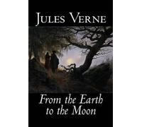 Jules Verne From the Earth to the Moon (Copertina rigida)