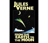 Jules Verne From the Earth to the Moon (Tascabile)