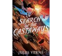 Jules Verne In Search of the Castaways (Copertina rigida) Jules Verne Collection